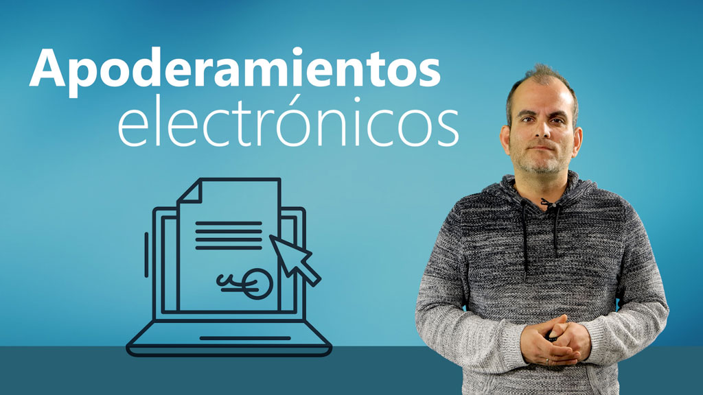 Curso de Apoderamientos Electrónicos en las AAPP.
