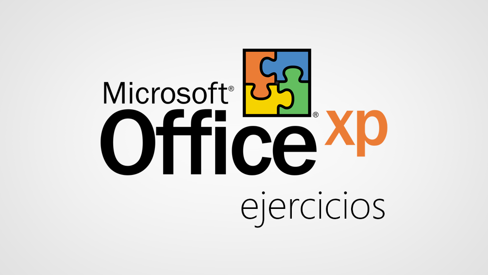 Curso de Ejercicios de Office XP/2003