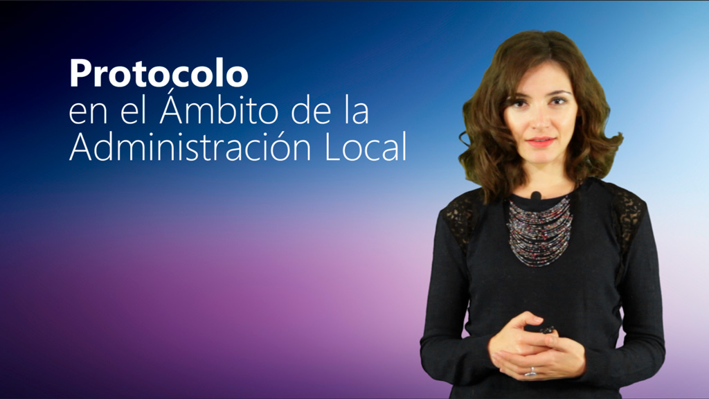 Curso de Protocolo en el Ámbito de la Administración Local.