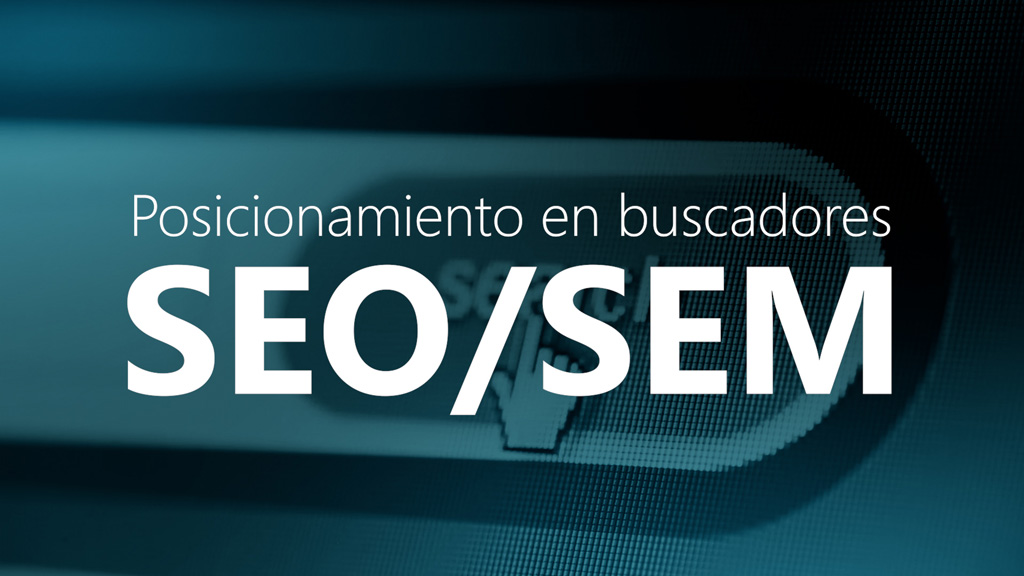 Curso de Posicionamiento en buscadores: SEO/SEM
