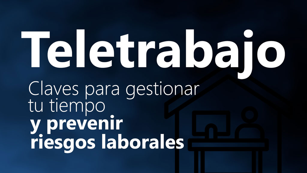 Curso de Teletrabajo: Gestión del Tiempo y PRL.